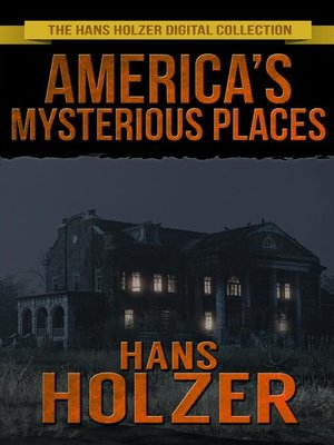 cover image of America's Mysterious Places